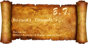 Bozsoki Tihamér névjegykártya
